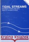 Tidal Streams Between Portland Bill and St Alban's Head Gillie Watson 9781871680171 Boldre Marine