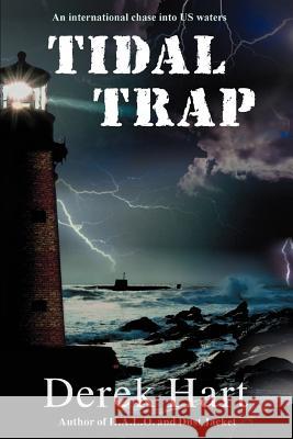 Tidal Trap Derek Hart 9780595315581 iUniverse - książka