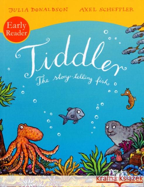 Tiddler Reader Julia Donaldson 9781407130477 Scholastic - książka