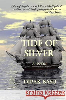 Tide of Silver Dipak Basu 9780988838512 Jbf Books - książka