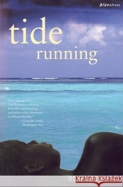 Tide Running Oonya Kempadoo 9780807083734 Beacon Press - książka