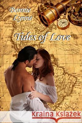Tides of Love: The SOLAR Series Lynne, Bonnie 9781492977407 Createspace - książka