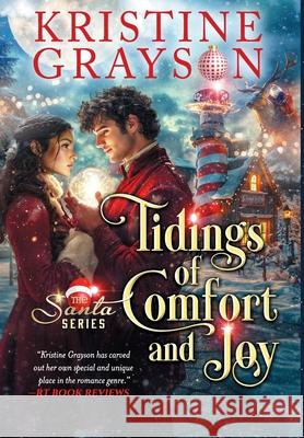 Tidings of Comfort and Joy Kristine Grayson 9781561463046 Wmg Publishing, Inc. - książka