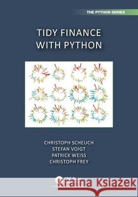 Tidy Finance with Python Christoph Frey Christoph Scheuch Stefan Voigt 9781032676418 CRC Press - książka