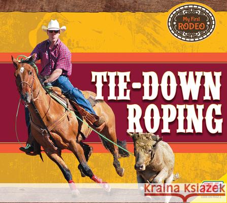 Tie-Down Roping Rochelle Groskreutz Heather Kissock 9781791124083 Av2 - książka