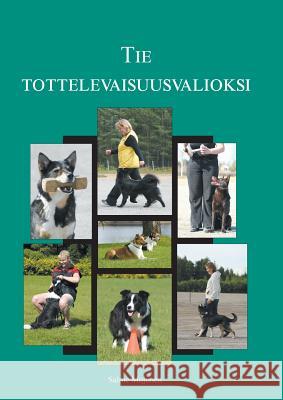 Tie tottelevaisuusvalioksi Salme Mujunen 9789523183827 Books on Demand - książka