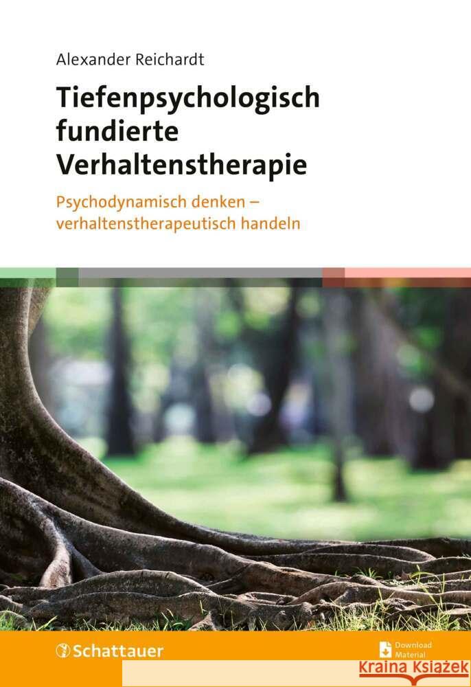 Tiefenpsychologisch fundierte Verhaltenstherapie Reichardt, Alexander 9783608401660 Schattauer - książka