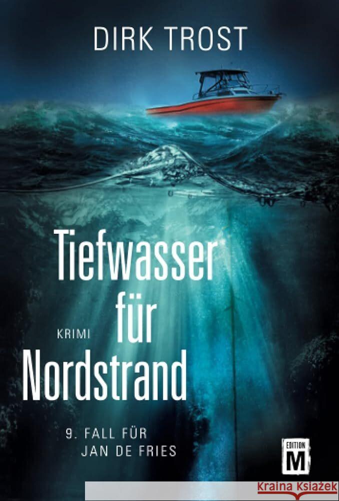 Tiefwasser für Nordstrand Trost, Dirk 9782496709612 Edition M - książka