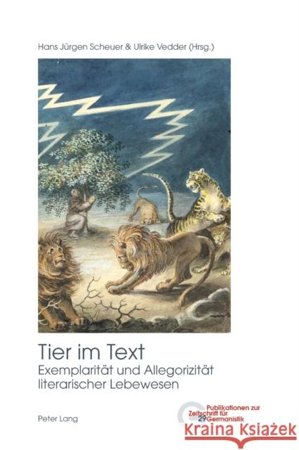 Tier Im Text: Exemplaritaet Und Allegorizitaet Literarischer Lebewesen Peters, Brigitte 9783034316521 Peter Lang Gmbh, Internationaler Verlag Der W - książka