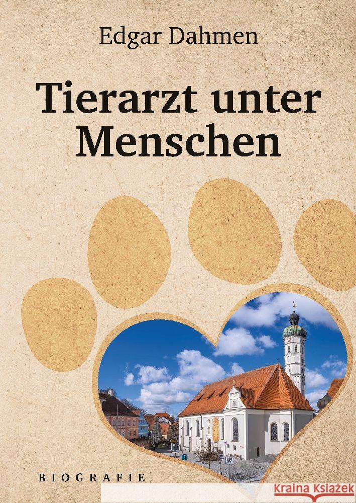 Tierarzt unter Menschen Edgar Dahmen 9783384058218 Tredition Gmbh - książka