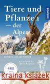 Tiere & Pflanzen der Alpen Gretler, Thomas 9783440171332 Kosmos (Franckh-Kosmos)