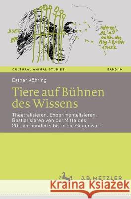 Tiere auf Bühnen des Wissens Esther Köhring 9783662674369 Springer Berlin Heidelberg - książka