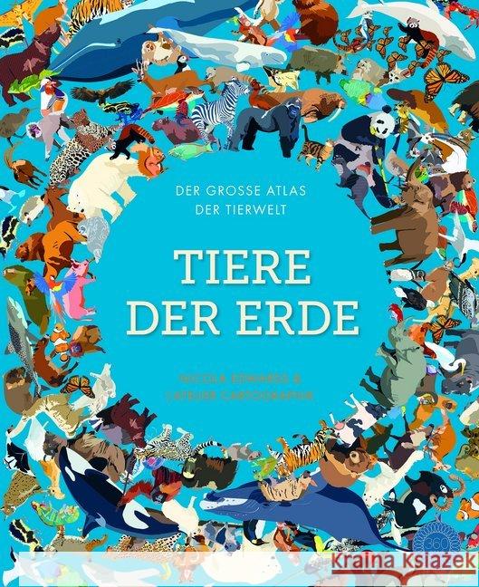 Tiere der Erde : Der große Atlas der Tierwelt Edwards, Nicola 9783961850099 36 Grad - książka