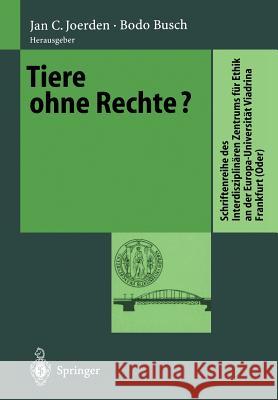 Tiere Ohne Rechte? Jan C. Joerden Bodo Busch 9783540661863 Springer - książka