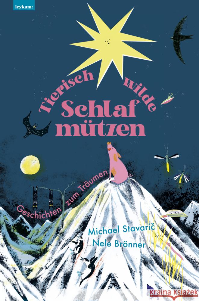 Tierisch wilde Schlafmützen Stavaric, Michael 9783701183944 Leykam - książka