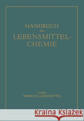 Tierische Lebensmittel E. Bames Aloys Bomer Adolf Juckenack 9783662417782 Springer - książka