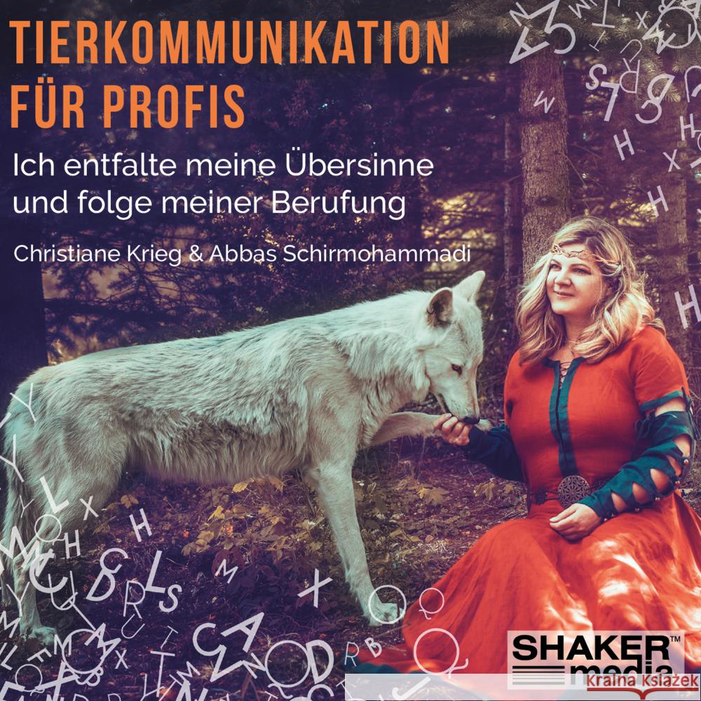 Tierkommunikation für Profis Krieg, Christiane, Schirmohammadi, Abbas 9783956317750 Shaker Media - książka