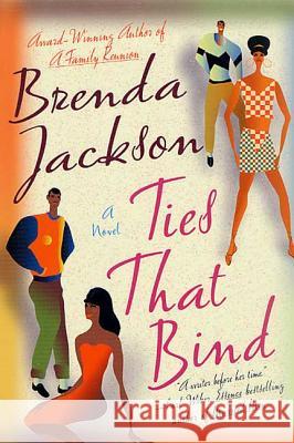 Ties That Bind Brenda Jackson 9780312306113 St. Martin's Griffin - książka