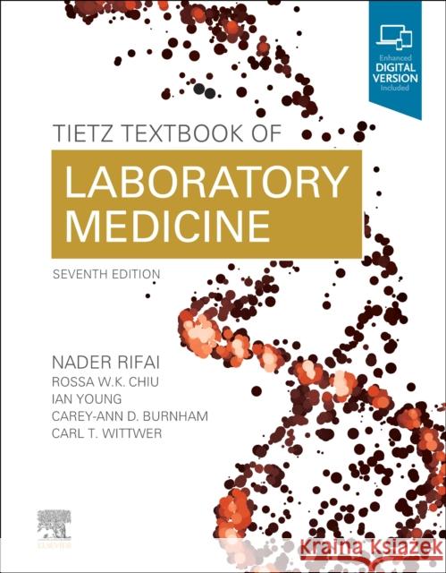 Tietz Textbook of Laboratory Medicine Nader Rifai 9780323775724 Elsevier - Health Sciences Division - książka