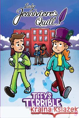 Tiffy's Terrible Top Hat Lady Jenniviere 9781941723005 Gold Hat Publishing - książka