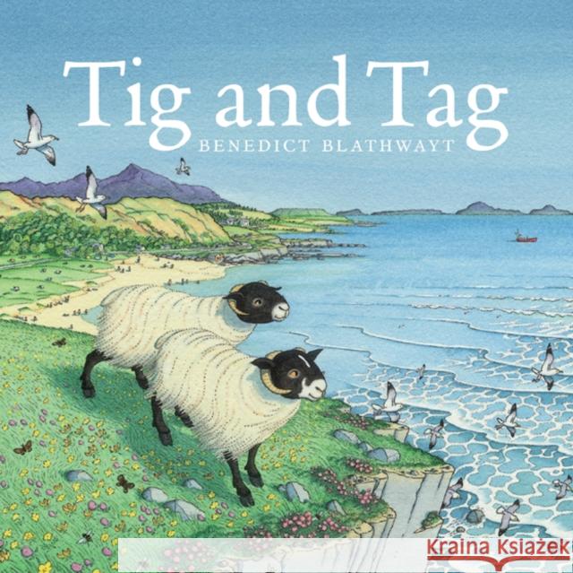 Tig and Tag Benedict Blathwayt 9781780273129 Birlinn General - książka