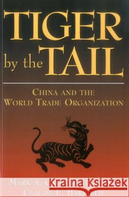 Tiger by the Tail: China and the World Trade Organization Claude E. Barfield K. C. Fung Joseph S. Lee 9780844741086 American Enterprise Institute Press - książka