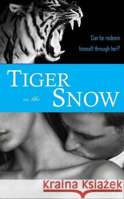 Tiger in the Snow: Sequel to the Barbary Lion MS Holly Bargo 9781530533909 Createspace Independent Publishing Platform - książka