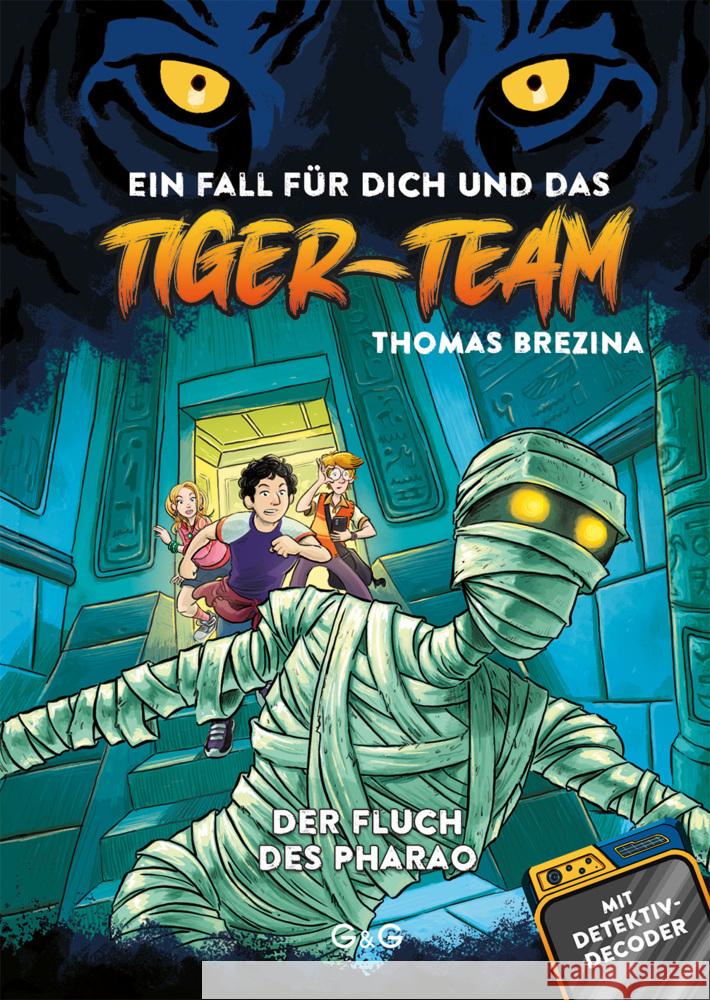 Tiger-Team - Der Fluch des Pharao Brezina, Thomas 9783707426151 G & G Verlagsgesellschaft - książka