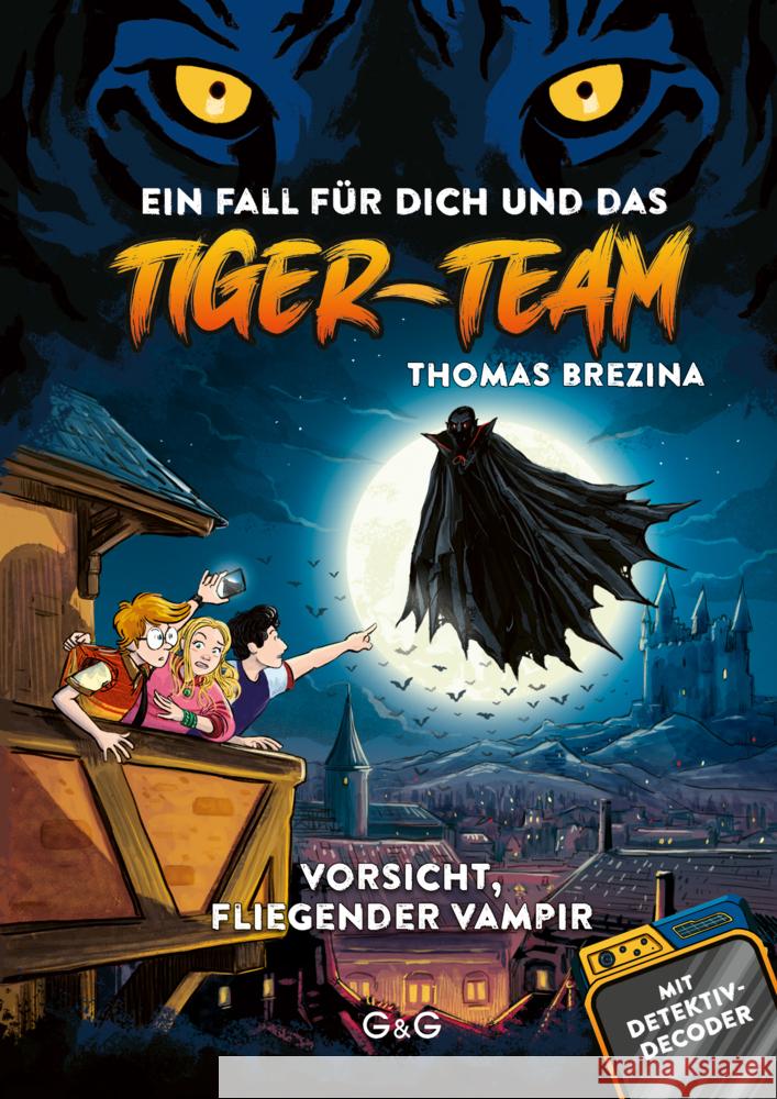 Tiger Team - Vorsicht, fliegender Vampir! Brezina, Thomas 9783707426823 G & G Verlagsgesellschaft - książka