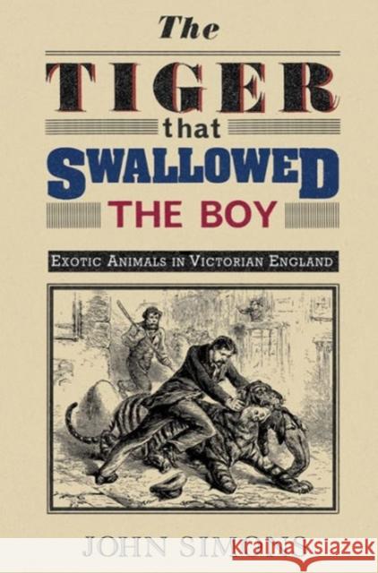 Tiger that Swallowed the Boy John Simons 9781907471711 Libri Publishing - książka