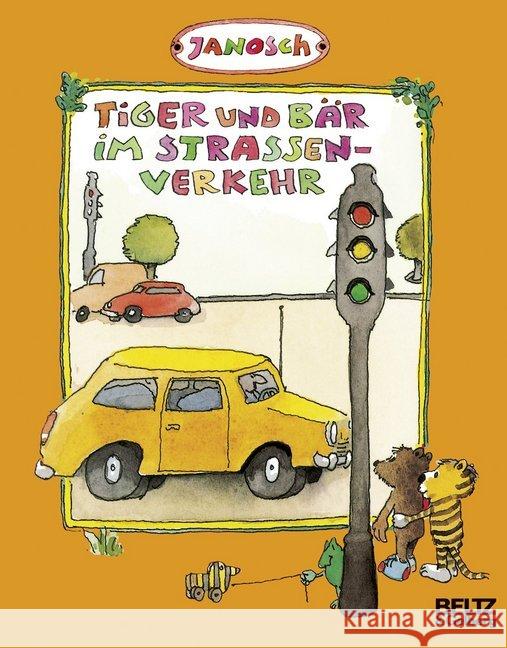 Tiger und Bär im Straßenverkehr Janosch 9783407761361 Beltz - książka