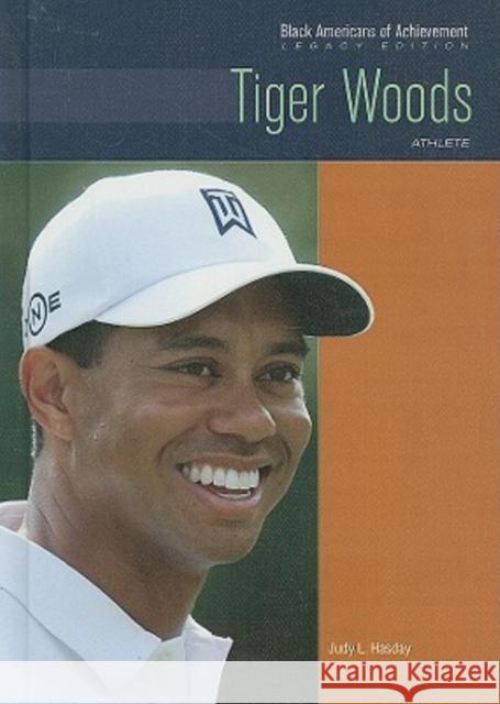 Tiger Woods: Athlete Hasday, Judy L. 9780791097144 Chelsea House Publishers - książka