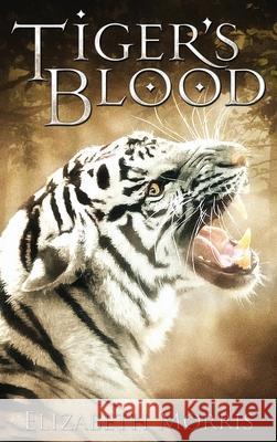 Tiger's Blood Elizabeth Morris 9781087983882 Elizabeth Morris - książka