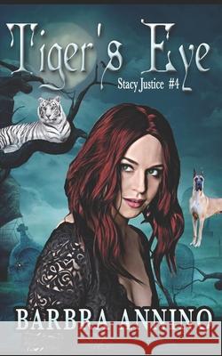 Tiger's Eye Barbra Annino 9798562688910 Independently Published - książka