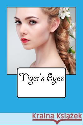 Tiger's Eyes Miss Anne Price 9780994276155 Thorpe - książka