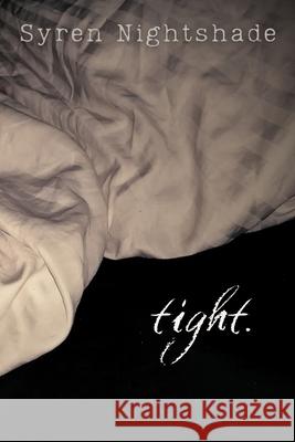 tight. Syren Nightshade 9781068865039 Syren Nightshade - książka