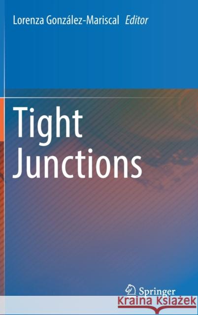 Tight Junctions  9783030972035 Springer International Publishing - książka