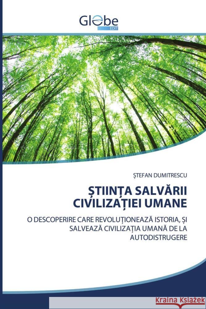 ȘtiinȚa SalvĂrii CivilizaȚiei Umane Dumitrescu, Ştefan 9786139419845 Globeedit - książka