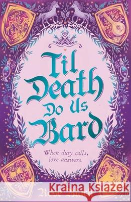 Til Death Do Us Bard: A heart-warming tale of marriage, magic, and monster-slaying Rose Black 9781399724692 Hodder & Stoughton - książka