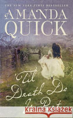 'Til Death Do Us Part Quick, Amanda 9780515156362 Jove Books - książka