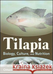 Tilapia: Biology, Culture, and Nutrition Chhorn Lim   9781560223184 Taylor & Francis - książka