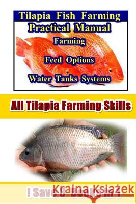 Tilapia Fish Farming Maximus Basco 9781502955395 Createspace - książka