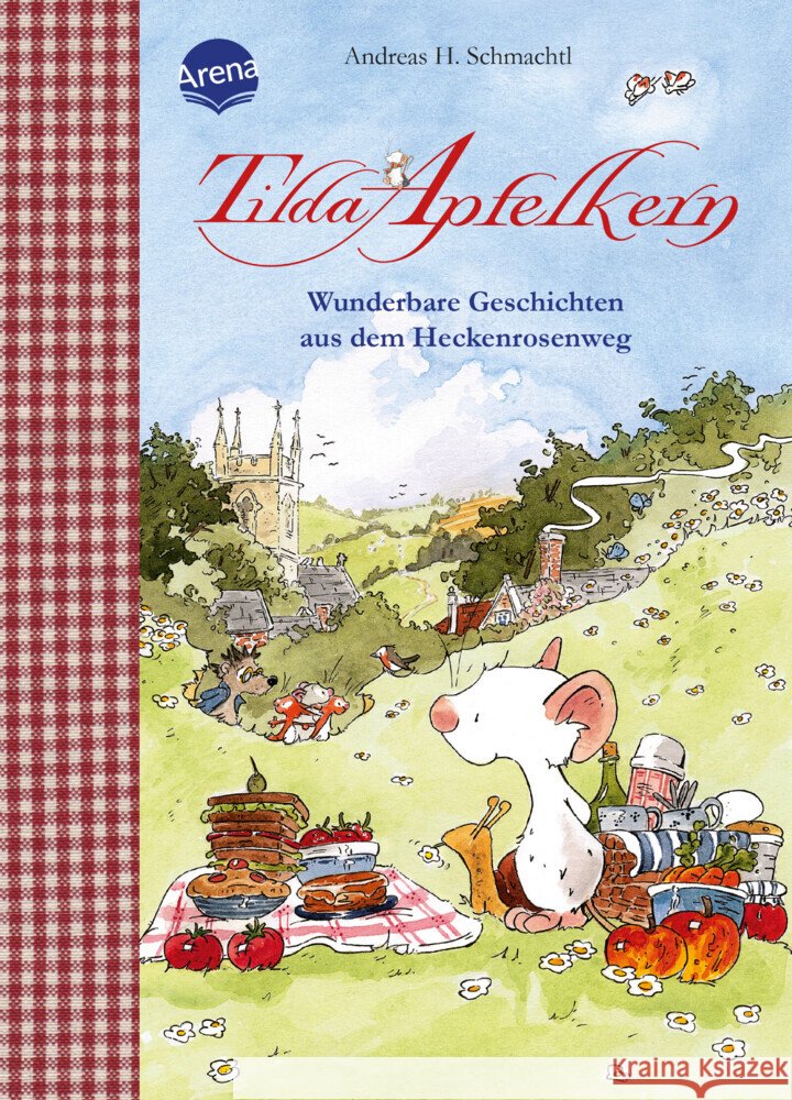 Tilda Apfelkern. Wunderbare Geschichten aus dem Heckenrosenweg Schmachtl, Andreas H. 9783401719900 Arena - książka