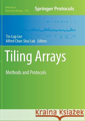 Tiling Arrays: Methods and Protocols Lee, Tin-Lap 9781493959921 Humana Press - książka