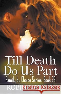 Till Death Do Us Part Robin Nadler 9781393560760 Robin Nadler - książka