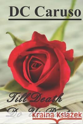 Till Death Do Us Part DC Caruso 9781953682000 Radiant Publishing House Inc. - książka