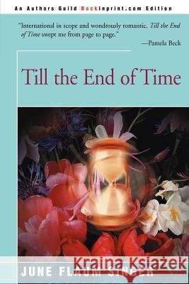 Till the End of Time June Singer 9780595090631 Backinprint.com - książka