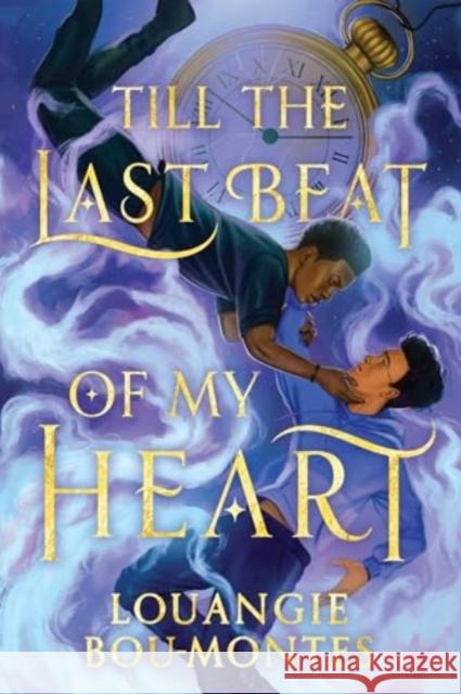 Till the Last Beat of My Heart Louangie Bou-Montes 9780063296725 Harperteen - książka