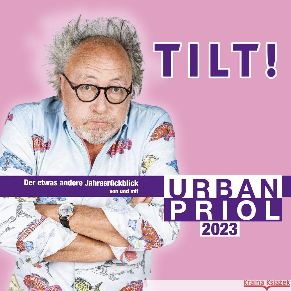 Tilt! 2023 - Der etwas andere Jahresrückblick von und mit Urban Priol, 2 Audio-CD Priol, Urban 9783837166989 Random House Audio - książka