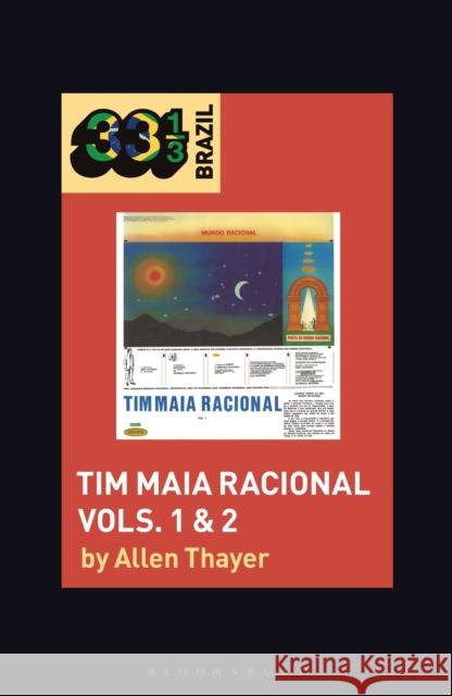 Tim Maia's Tim Maia Racional Vols. 1 & 2 Allen Clancy Thayer Jason Stanyek 9781501321528 Bloomsbury Academic - książka